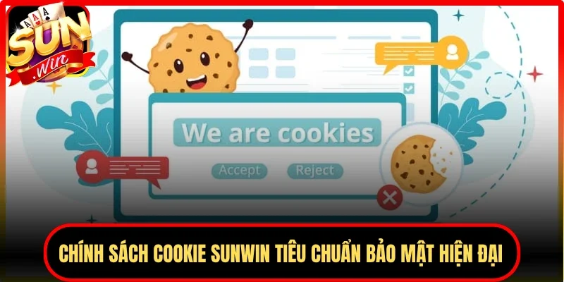 Chính sách cookie Sunwin tiêu chuẩn bảo mật hiện đại